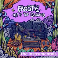 FROSTIE - Off Of The Ground