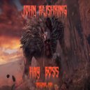 John Alishking - Hay Boss (Original Mix)