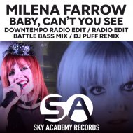 Milena Farrow - Baby, Can\'t You See