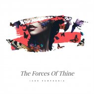 Igor Pumphonia - The Forces Of Thine