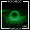 ROBOTSCOT - Run Away (Original Mix)
