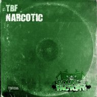 TBF - Narcotic
