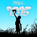 Drill - Sticks&Stones ()