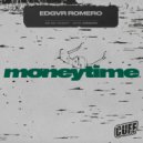 Edgvr Romero - MoneyTime (Original Mix)
