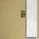 Two Lee - Joy (Original Mix)