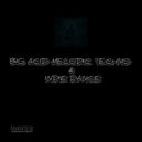 Luca Banana - BIG ACID MELODIC TECHNO & INDIE DANCE SET