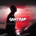Gantrap - Let Me Know