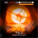 Talii - Acid Moment (Original Mix)