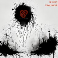 Le Tusch - Inner Turmoil