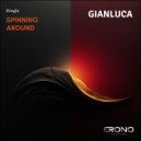 Gianluca - Spinning Around (Original Mix)