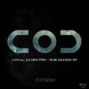 A.Paul, DJ Dextro - Passagem de Nivel (Original Mix)