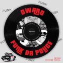 Oward - Funk Da Police (Original Mix)