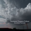 Serendipity Serenade - Journey Into the Soul ()