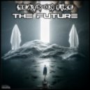 Beats On Fire - The Future (Original Mix)