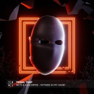 NCTS, KidCortez - Witness In My Hand