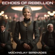Mockingjay Serenades - Wings of Rebellion