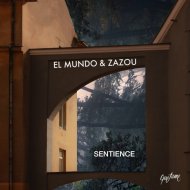 El Mundo & Zazou - Sentience