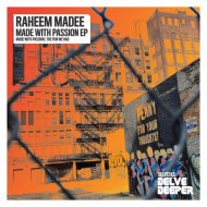Raheem Madee - Made With Passion