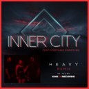 Inner City, Kevin Saunderson, Dantiez feat. Steffanie Christi\'an - Heavy (Dantiez x Latroit Remix)