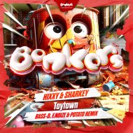 Hixxy & Sharkey - Toytown