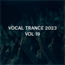 SounEmot State (DJ) - Vocal Trance 2023 Vol 19 (Female Vocal Trance)