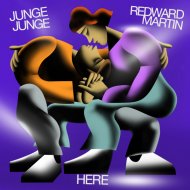 Junge Junge & Redward Martin - Here