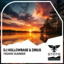 DJ Hollowbase & Zirius - Fading Summer