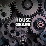 House Music - Gears