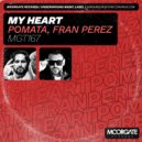 POMATA, Fran perez - My Heart (Original Mix)