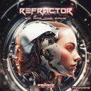 ReFractor - Holographic Universe