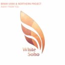 Bram VanK & Northern Project - Away From You