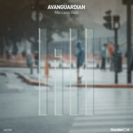 Avanguardian - Meccanic Rain