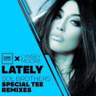 B15 Project, Lynsey Moore - Lately