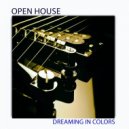 Open House - Memories of Tomorrow