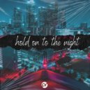 KPN - Hold on to the night (Original Mix)
