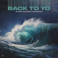 Vadim Adamov, Dinamixx - Back to you