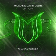 Milad E & David Deere - Lift Off
