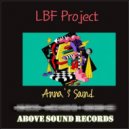 LBF Project - Anna\'s Sound (Original Mix)