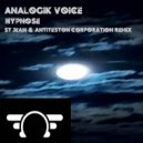 Analogik Voice - Hypnose (Original Mix)
