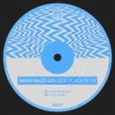 Maxi Nasello - Docta House (Original Mix)
