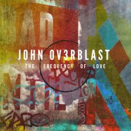 John Ov3rblast - Psychokinesis