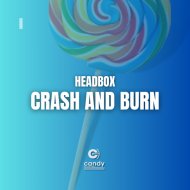 Headbox - Crash and Burn