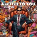 Greg Jerome - A letter to you (Original Mix)
