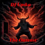 DJ Umka - The Outcast