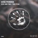 Cera Perdida - Seek And Find (Original Mix)