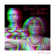 Glass Slipper - Wasted Time