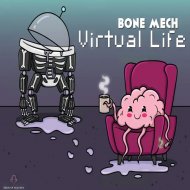 Bone Mech - Virtual Life