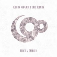 Florian Gasperini & Greg Ochman - Breath