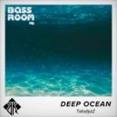 TelodyzZ and BassRoom HQ - Deep Ocean