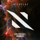 John Rockwell - Promises (Extended Mix)